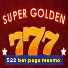 522 bet paga mesmo